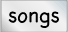 songs